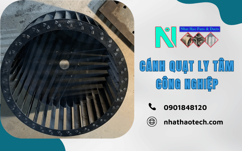 cánh quạt ly tâm công nghiệp