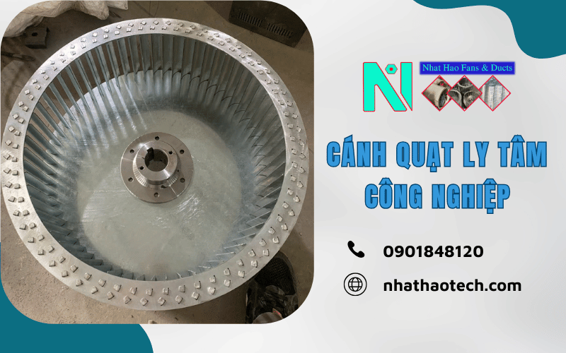 cánh quạt ly tâm công nghiệp