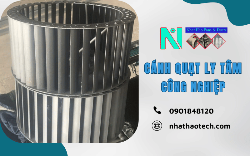 cánh quạt ly tâm công nghiệp