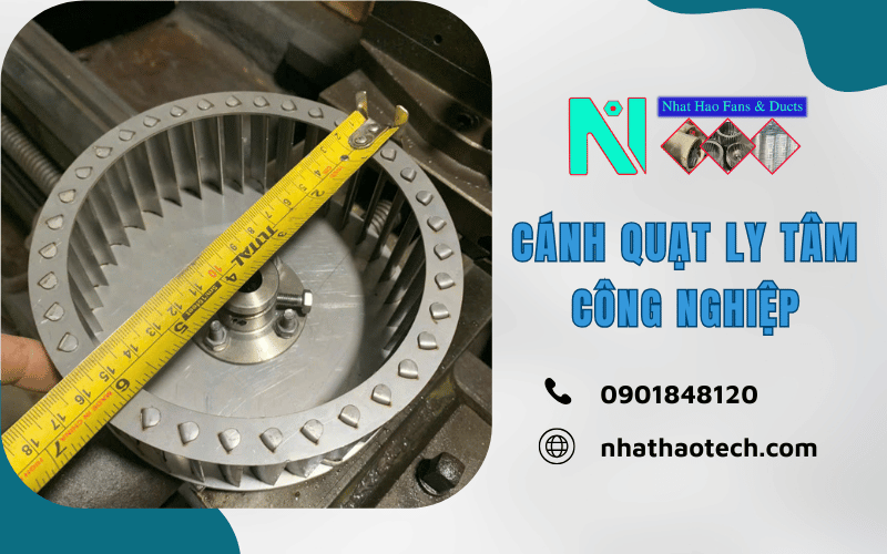 cánh quạt ly tâm công nghiệp
